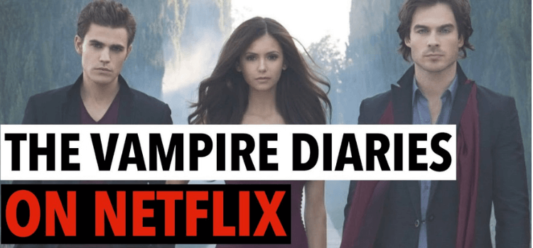 Is Vampire Diaries on Netflix