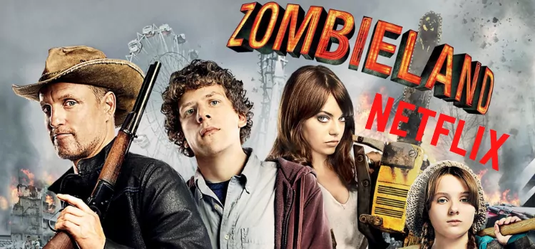 Is Zombieland on Netflix