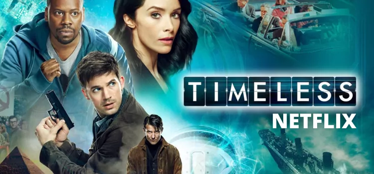 Is Timeless on Netflix